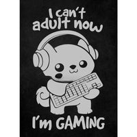 Can't Adult Must Game