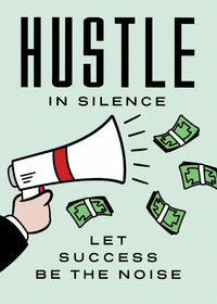 Quiet Hustle Big Wins Ahead