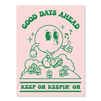 Bright Days Ahead (Green)