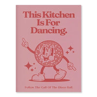 Dancing Through the Kitchen