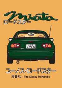 Too Classy to Handle: Green Miata II